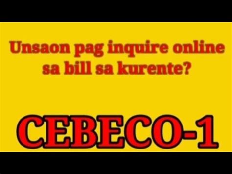 cebeco 1 bill inquiry phone number philippines|How to Inquire Electricity Bill (Cebeco.